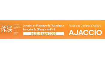 Journées de Printemps de l'Association Française de Chirurgie du Pied